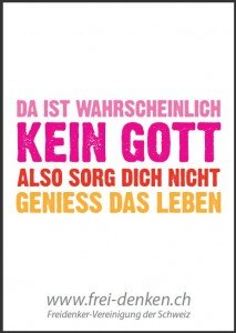 Plakat "da ist wahrscheinlich kein Gott"